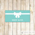 Candy Bar Label Teal White Ribbon Birthday Baby Shower