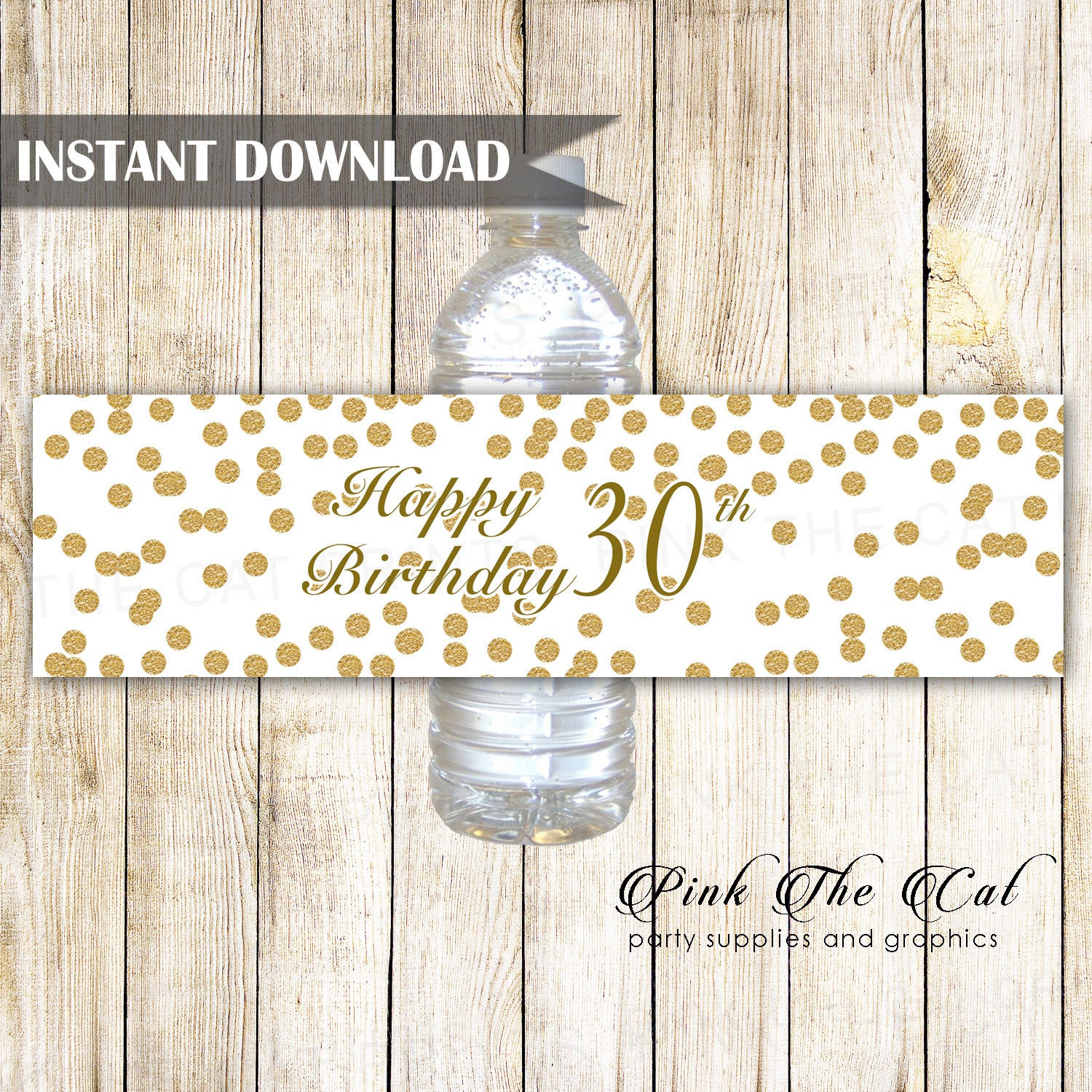 30th birthday bottle label gold confetti printable