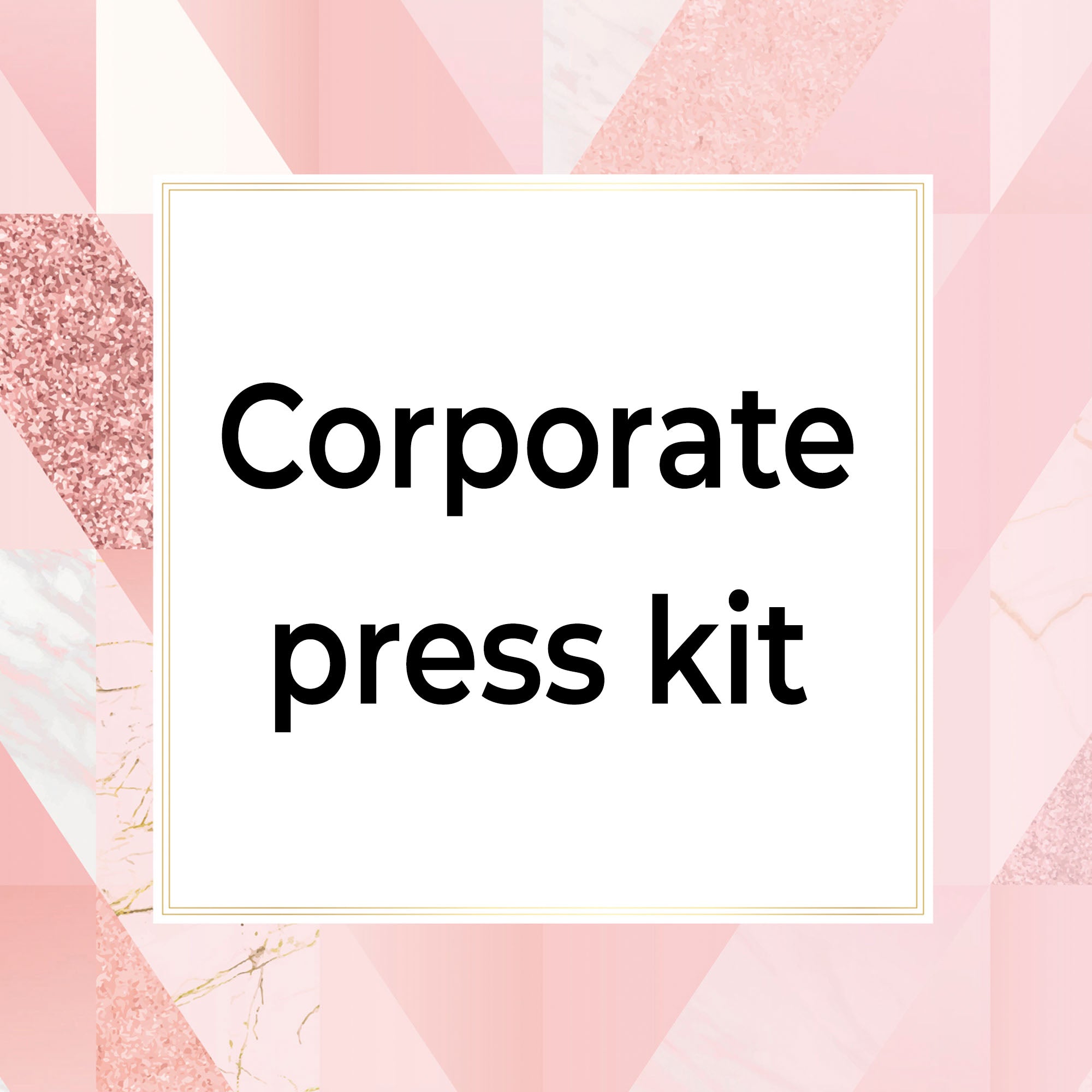 Corporate press kit