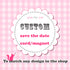 Matching Save The Date Card  or Magnet