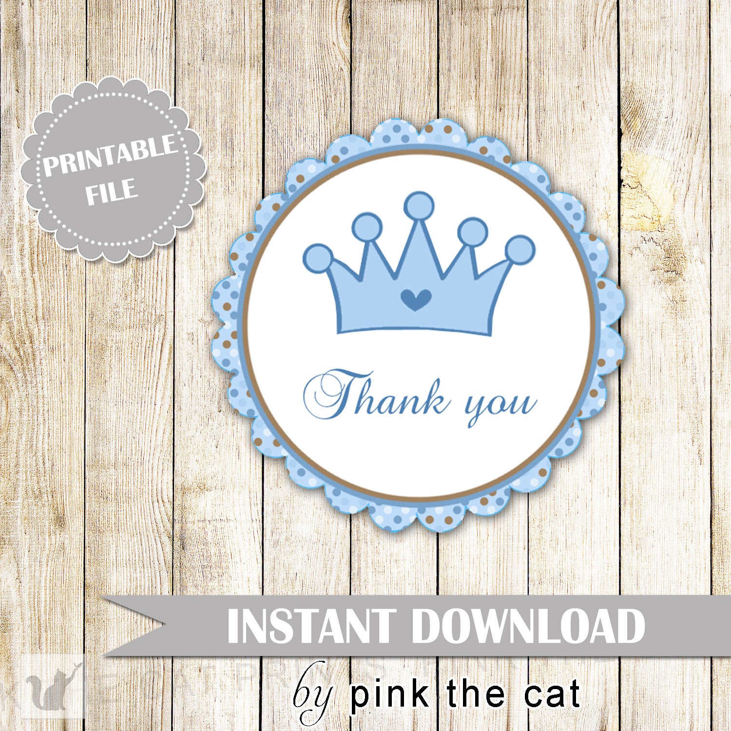 Prince Party Thank You Tag - Blue Brown Polka Dots Round Baby Shower Favors Birthday Party Favors Party Decorations INSTANT DOWNLOAD