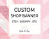 Custom etsy or website banner design