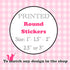 PRINTED STICKERS for birthday baby bridal shower wedding and more