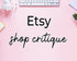 Etsy shop choaching review